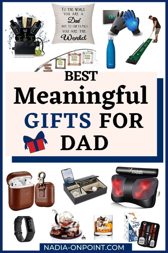 Best Meaningful Gifts for Dad