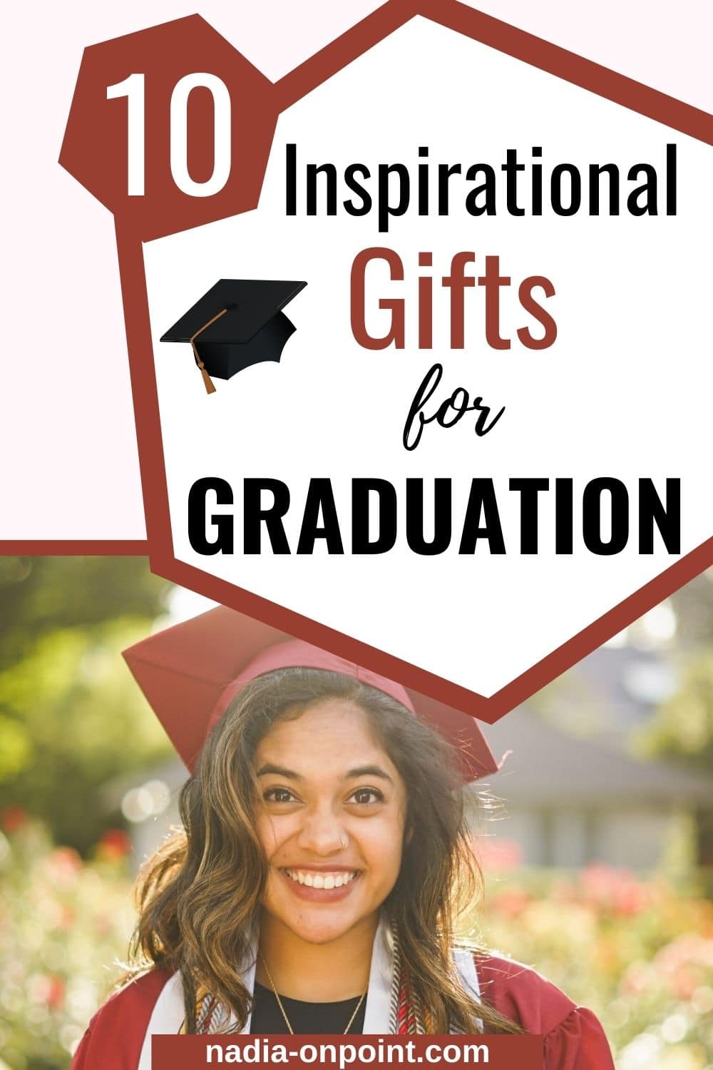 Top 10 Inspirational Graduation Gifts