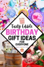 Tasty Edible Birthday Gift Ideas For Everyone