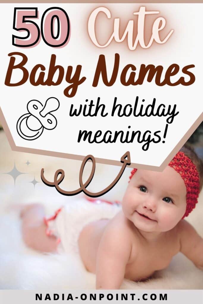 cute baby names related to holidays