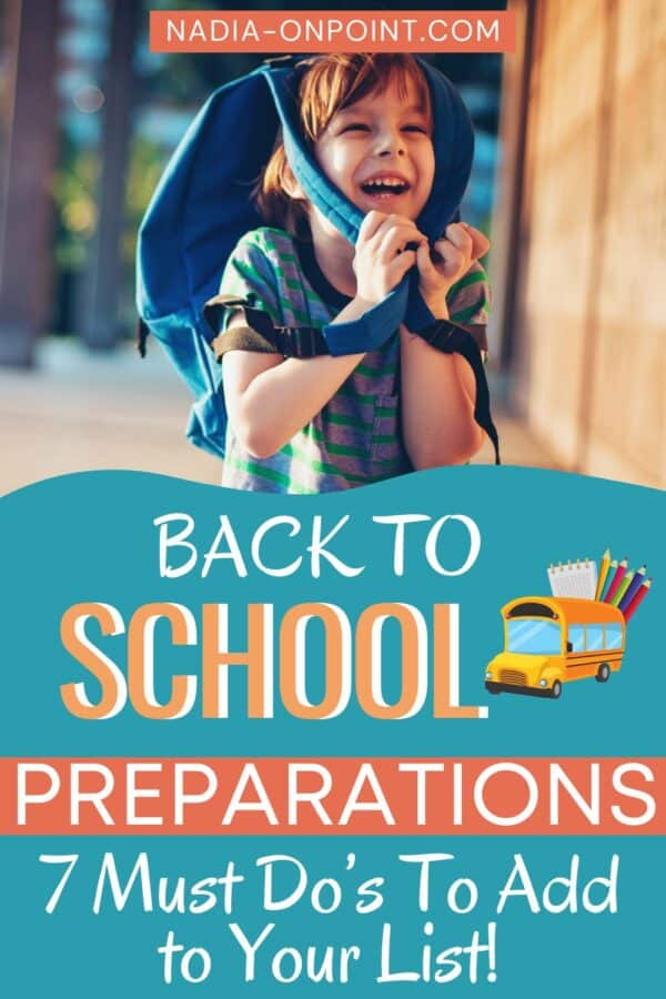 Back to School Preparations 7 Must Do’s