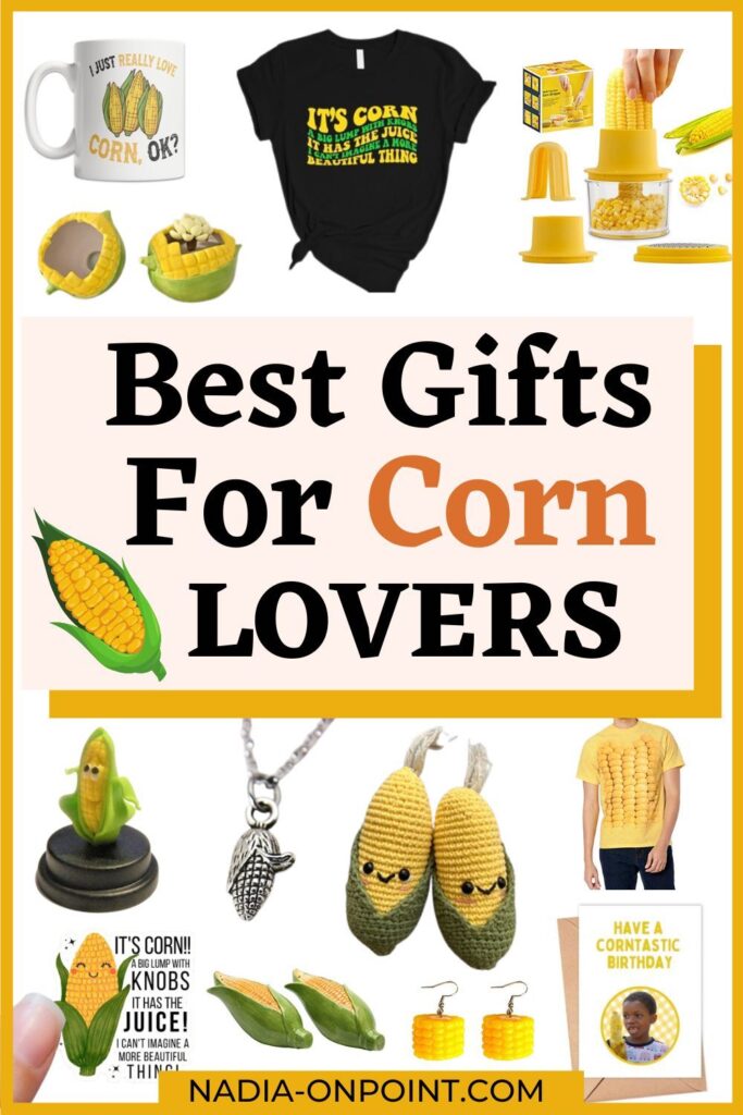 Best Gifts for Corn Lovers