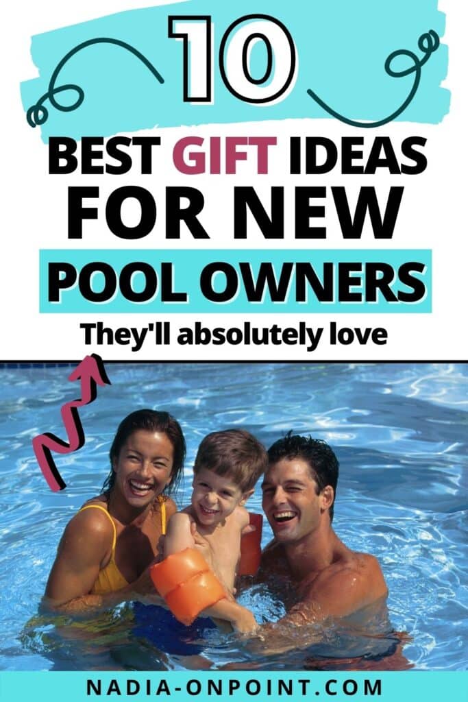 Best Gift Ideas for New Pool Owners