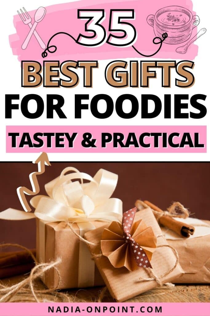 Best Gifts for Foodies