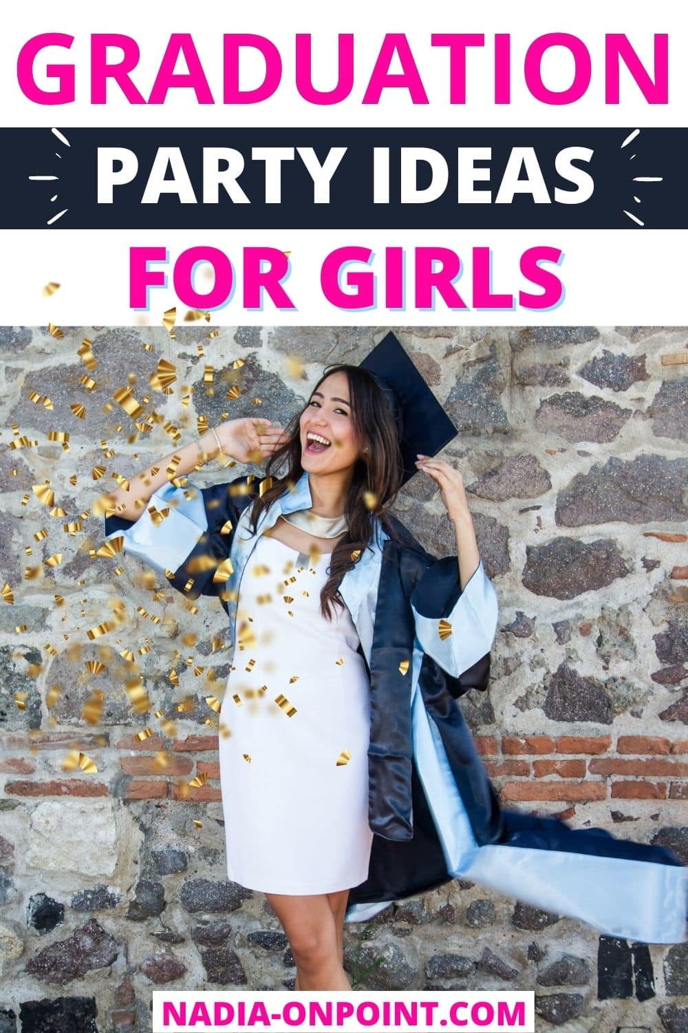 Graduation Party Ideas for Girls