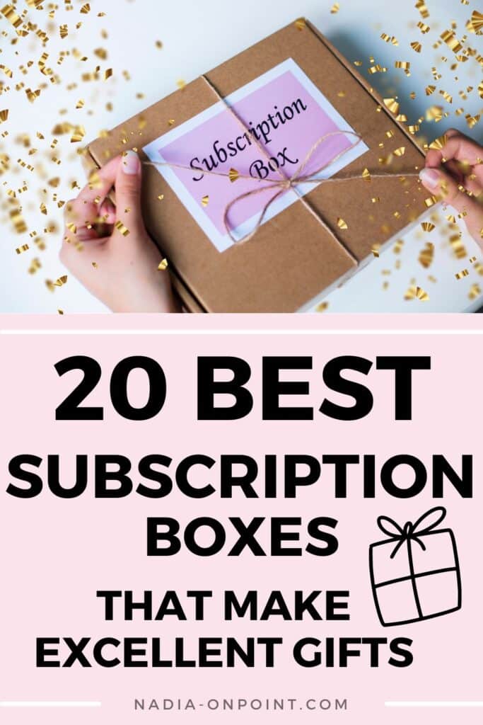 Best Subscription boxes that make excellent gifts