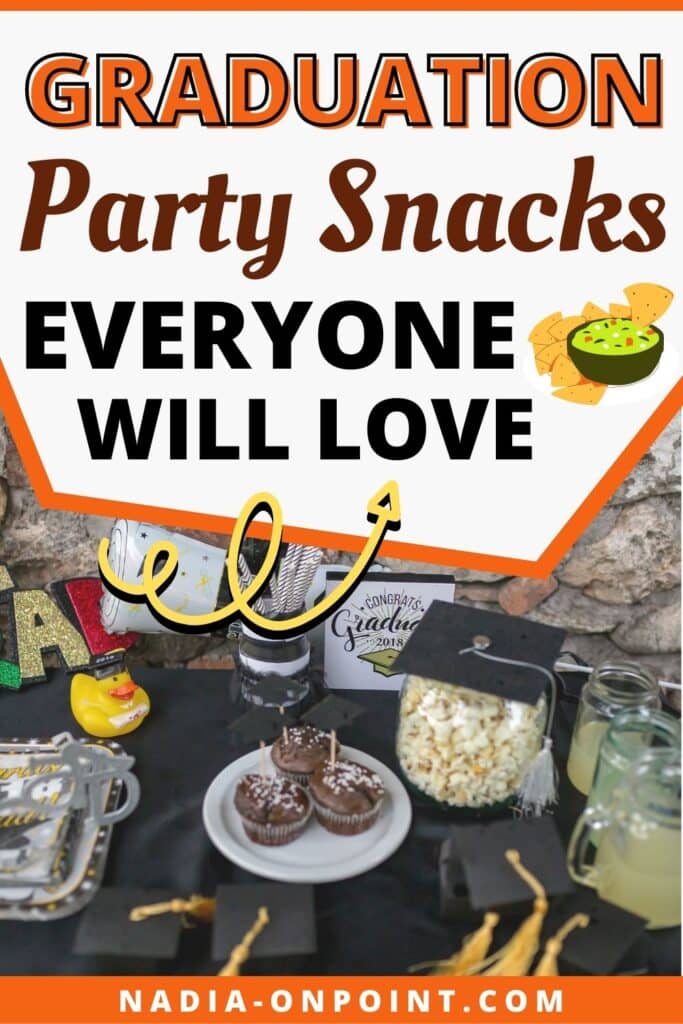 Simple Party Snacks for Graduation Everyone Will Love