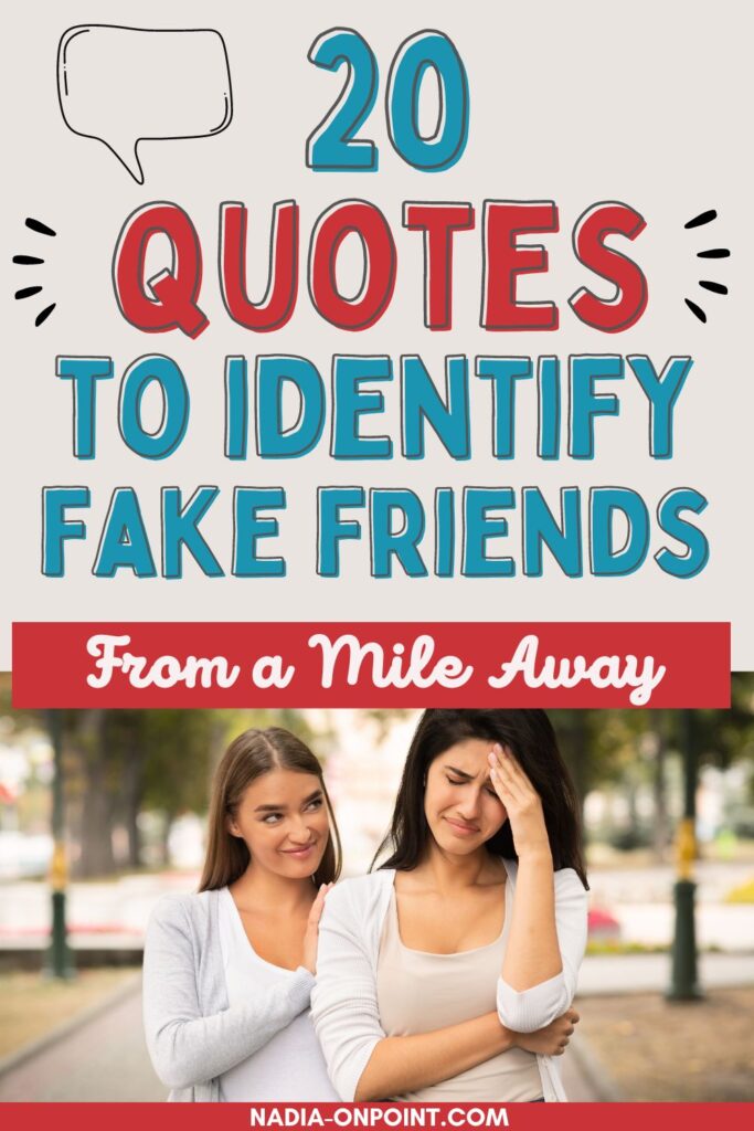 Quotes To Help You Identify Fake Friends