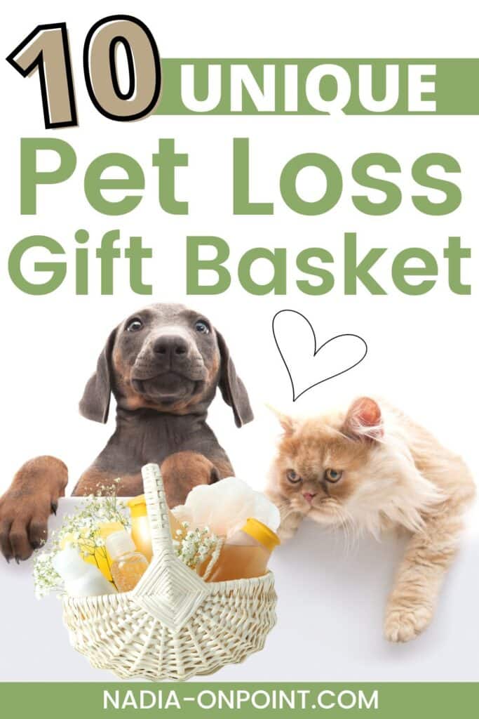 Pet Loss Gift Baskets - 10 Unique Ideas