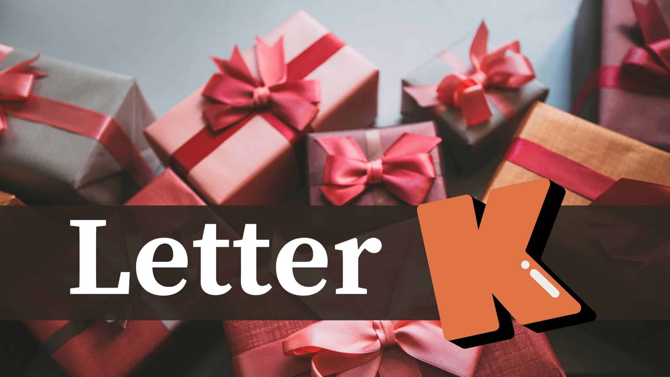 Gift Ideas That Start with the Letter K